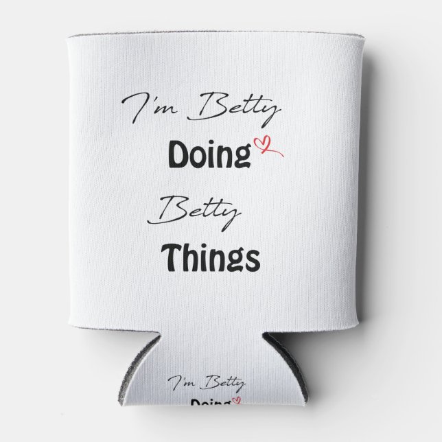 Porta-lata Sou Betty a fazer coisas da Betty (Frente)