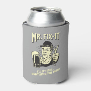 Porta-lata Sr. Fixit: Após esta cerveja