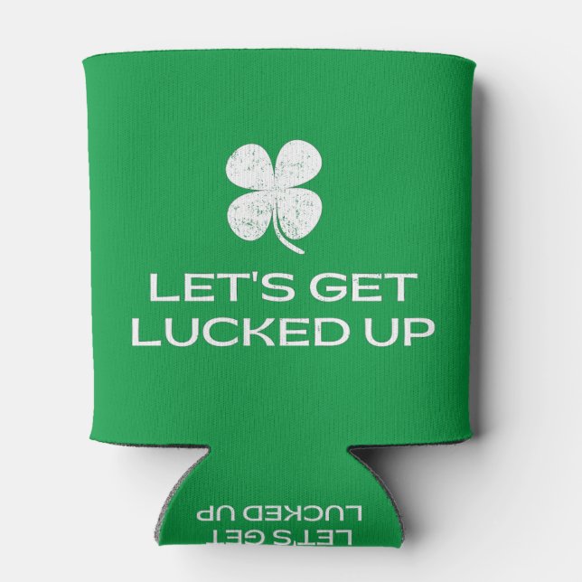 Porta-lata St. Patrick's Day Let's Get Lucked Up (Traseira)