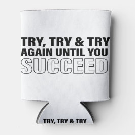 Porta-lata Sucesso Dicas de vida Motivational Quote Art