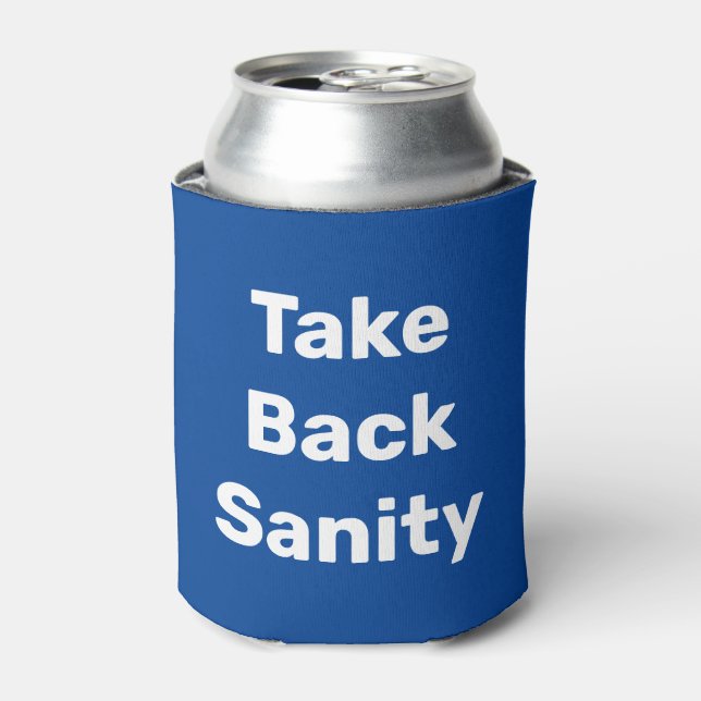 Porta-lata Take Back Sanity (Can Front)