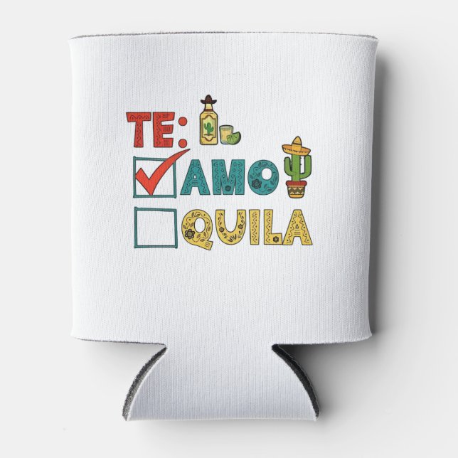 Porta-lata Te Amo Tequila Cinco De Mayo Funny (Frente)