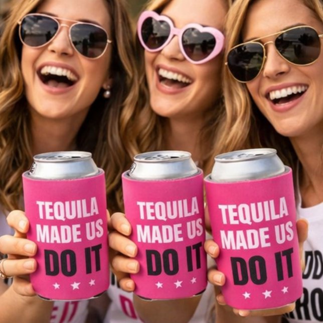 Porta-lata Tequila Made Us Do It | Bride Squad Drinking (Criador carregado)
