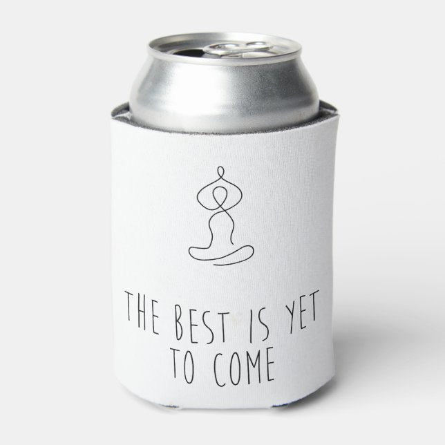 Porta-lata The Best is yet to come (Can Front)