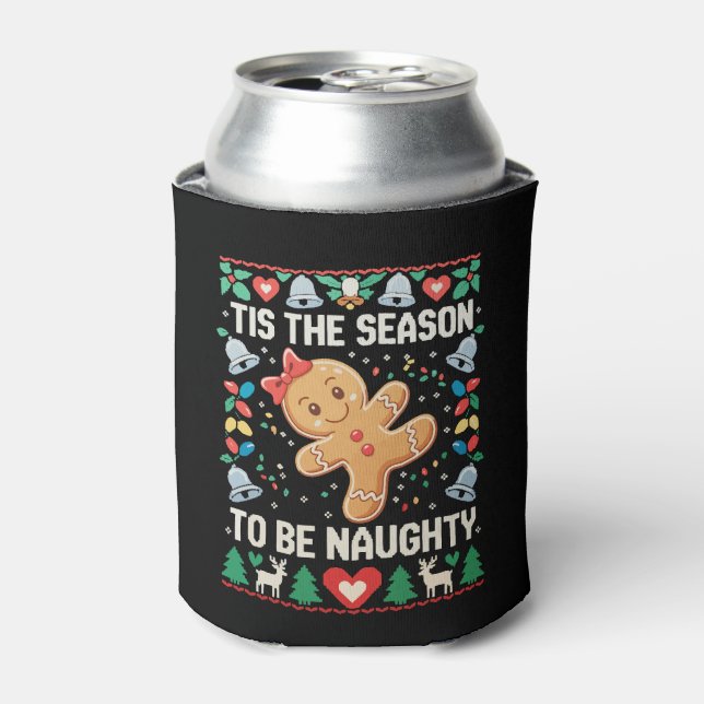 Porta-lata Tis The Season To Be Naughty Ugly Christmas Xmas (Can Front)