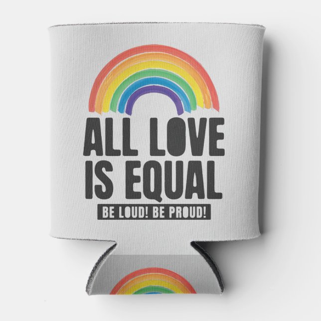 Porta-lata Todo Amor é Orgulho Igual LGBT Direitos Iguais Arc (Frente)