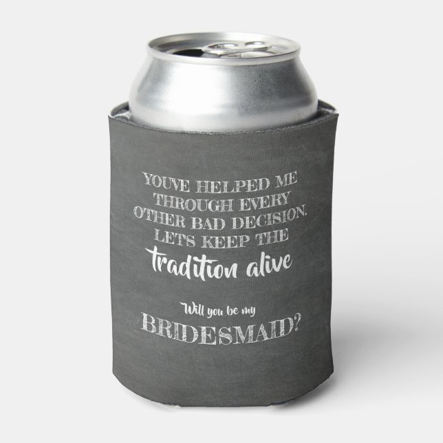 Porta-lata Tradição Viva - Proposta Engraçada de Bridesmaid (Can Front)