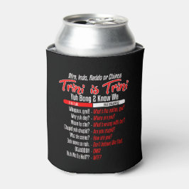 Porta-lata Trini É Humor Dialetal Trini