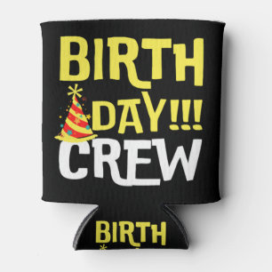 Porta-lata Tripulação do Dia de Aniversário