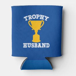 Porta-lata Trophy Husband Funny