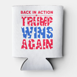 Porta-lata Trump - Back in Action Trump vence novamente