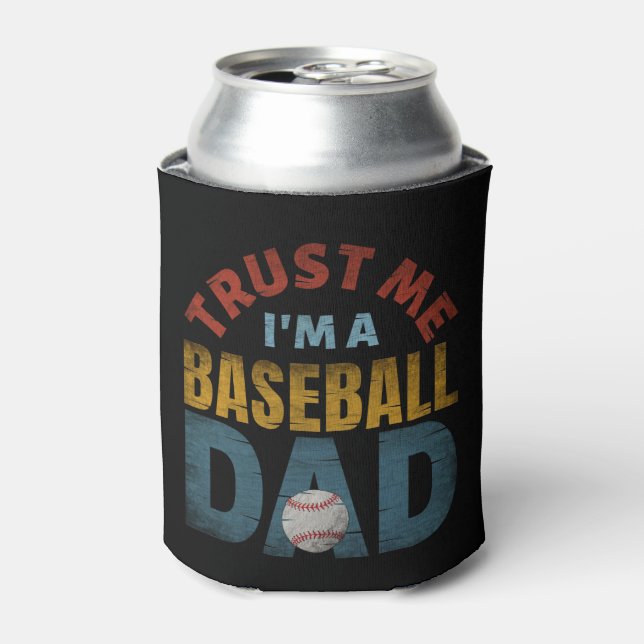 PORTA-LATA TRUST ME I'M A BASEBALL DAD (Can Front)