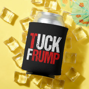 Porta-lata Tuck Frump Funny Anti Trump