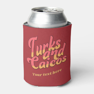 Porta-lata Turks e Caicos de Texto Personalizados