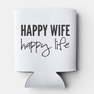 Porta-lata Vida feliz da esposa feliz