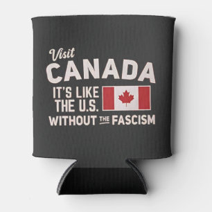 Porta-lata Visite o Canadá É como os EUA, mas sem fascismo
