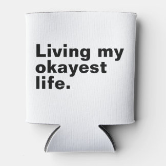 Porta-lata Vivendo minha vida mais agradável. design de texto