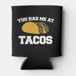 Porta-lata Você me tinha no Tacos