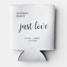 Porta-lata White Nothing Fancy Just Love Wedding