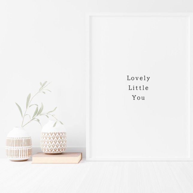 Positive Lovely Little You Quote Poster (Criador carregado)