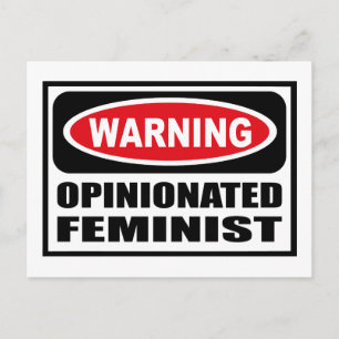 Postal Cartão FEMINISTA OPINATIVO de advertência