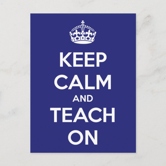 Postal Mantenha a calma e ensine o cartão azul (Frente)