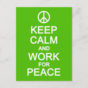 Postal Manter Calmo e Trabalhar para Paz, cartão postal,