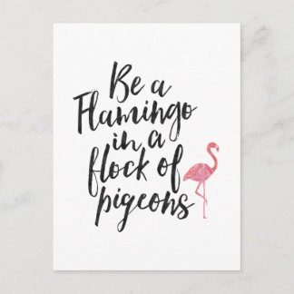 Postal Seja um flamingo - cartão inspirado