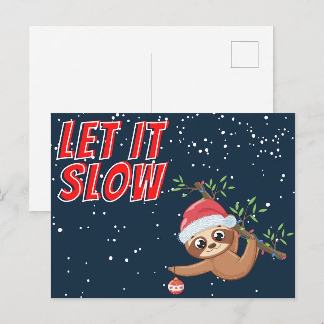Postal Sloth, deixe-o lento cartão de Natal (Frente/Verso)