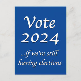 Postal Vote 2024 Se Ainda Estamos Tendo Eleições Cartão P