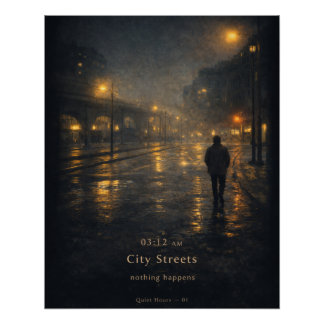 Pôster 03:12 AM City Streets Moody Aesthetic Poster
