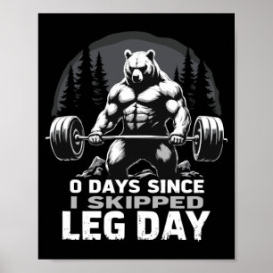 Poster 0 Dias Desde o Dia de Perna Pulado Urso de Levanta