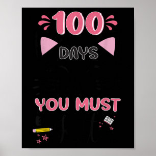 Poster 100º Dia Da Escola Você Deve Ser Gatinho Gato 100