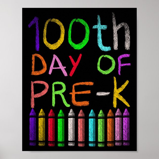 Poster 100º Dia De Estudante Pré-K Presente Feliz 100 Dia (Frente)