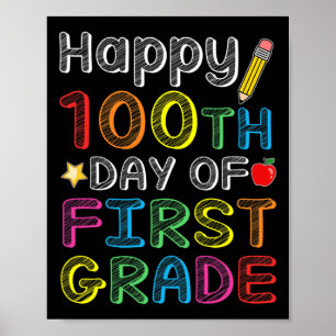 Poster 100.º Dia do Primeiro Grau - 100 Dias De Presente 