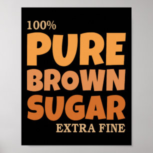Poster 100 Açúcar Mascavo Puro Extra Melanina Preto Fino