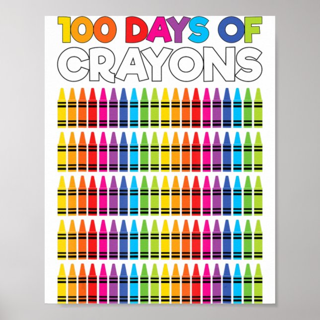 Poster 100 Days Of Crayons Shirt For Girls Kids 100th Day (Frente)