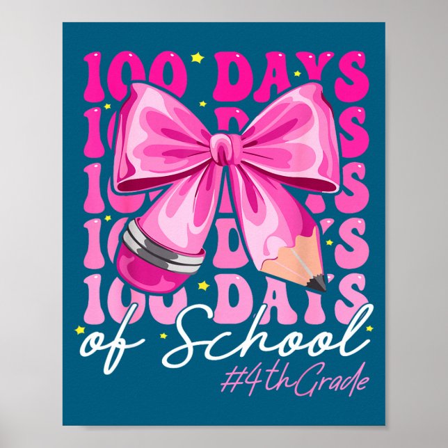 Poster 100 Days Of School 4th Grade Girls Coquette Bow  (Frente)