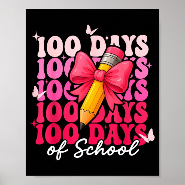 Poster 100 Days Of School Girls Coquette Bow 100th Day Of (Frente)