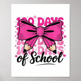 Poster 100 Days Of School Girls Teacher Coquette Bow Kids