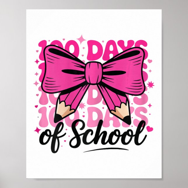Poster 100 Days Of School Girls Teacher Coquette Bow Kids (Frente)