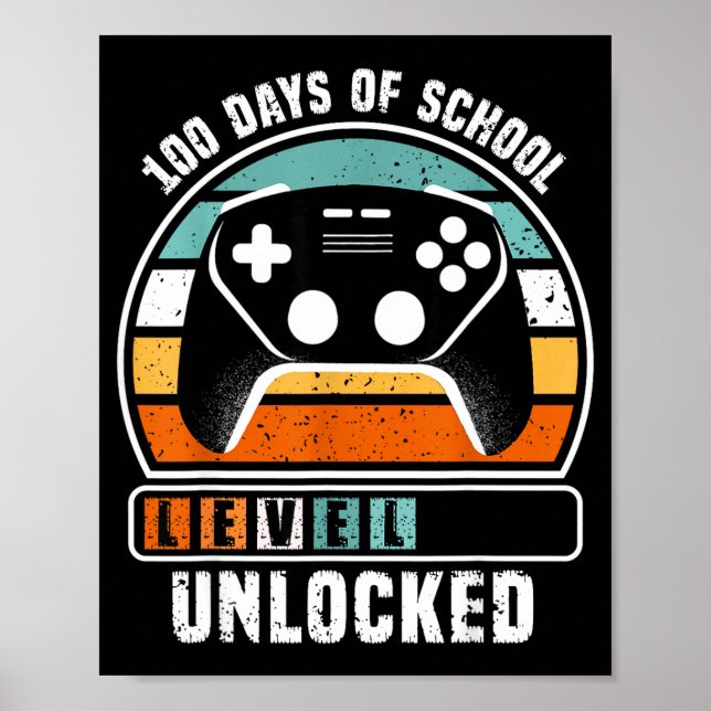 Poster 100 Days Of School Level Unlocked Funny Gamers Boy (Frente)