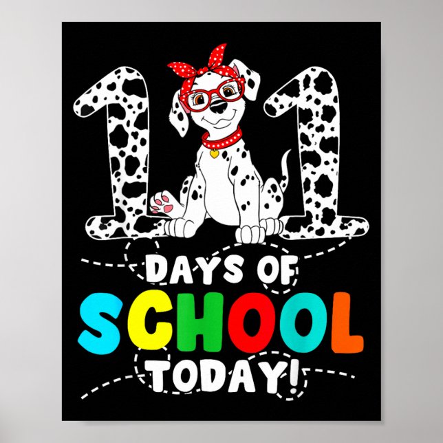 Poster 100 Days Of School Today Cute Dog Teacher Student  (Frente)