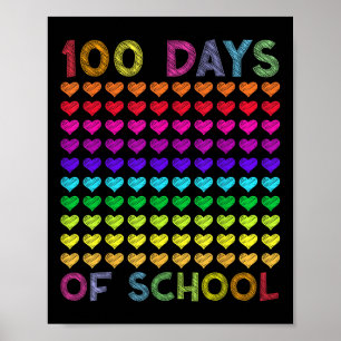Poster 100 Dias Bons De Escola E Ainda A Adorando Coraçõe
