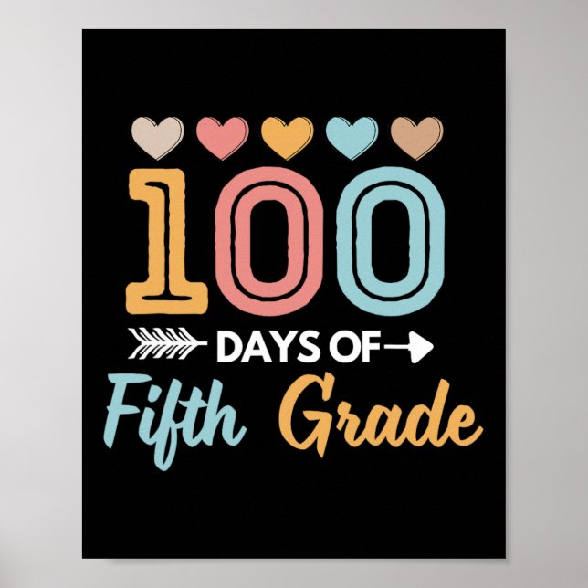 Poster 100 Dias Bons De Professores Do Grau 5 (Frente)