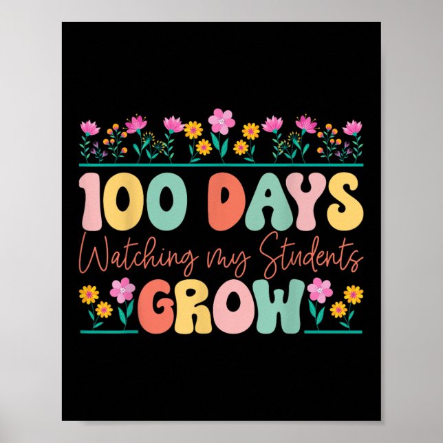 Poster 100 Dias Cultivando Flores Professora 100 Dia De (Frente)
