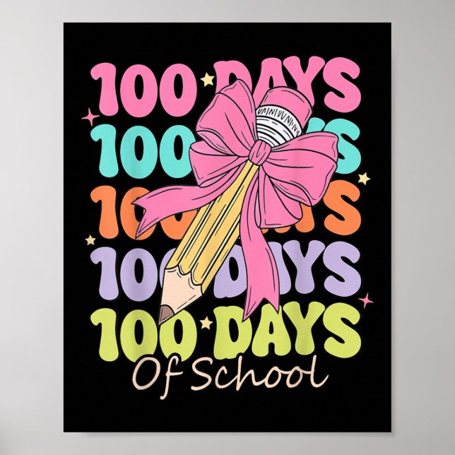 Poster 100 Dias De Arco De 100 Dias De Professora Da Esco (Frente)