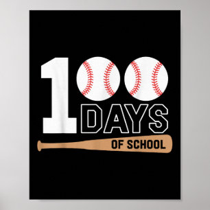 Poster 100 Dias De Basebol Escolar 100º Dia Da Escola