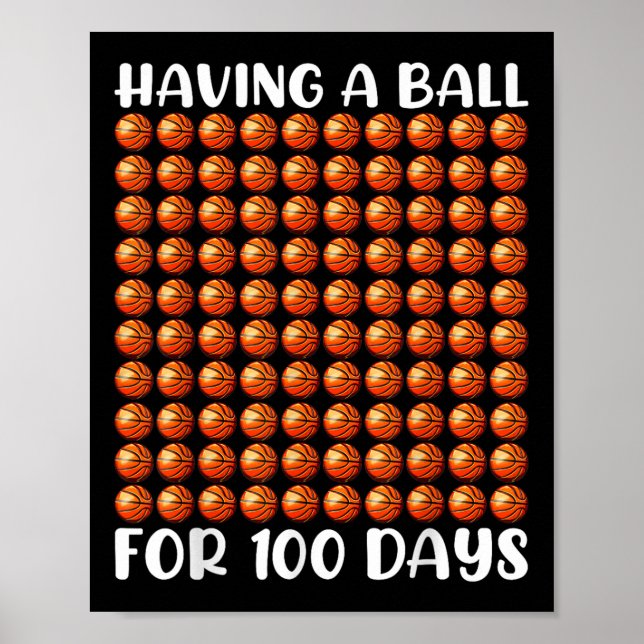 Poster 100 Dias De Basquete Escolar 100.º Dia 100 Dias (Frente)