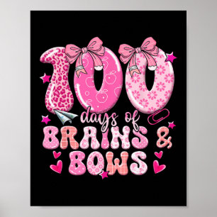 Poster 100 Dias De Cérebros E Arcos 100º Dia De Ig Escola